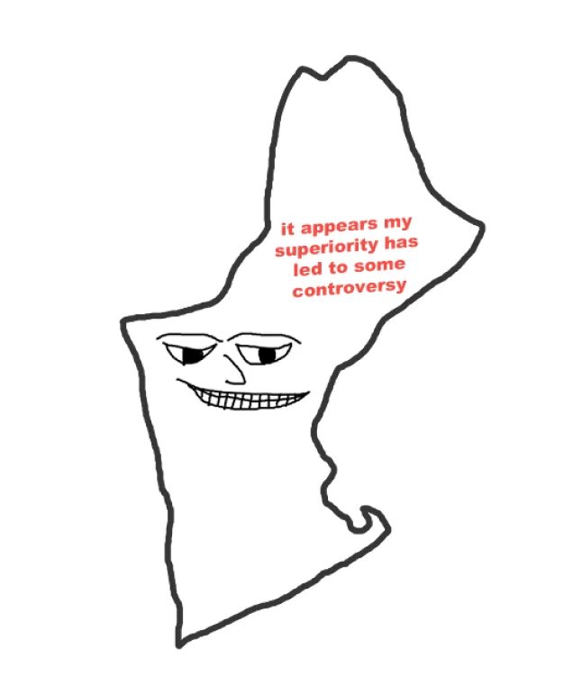 A hand-drawn outline of New England wearing a smug grinning troll face, captioned 'it appears my superiority has led to some controversy'